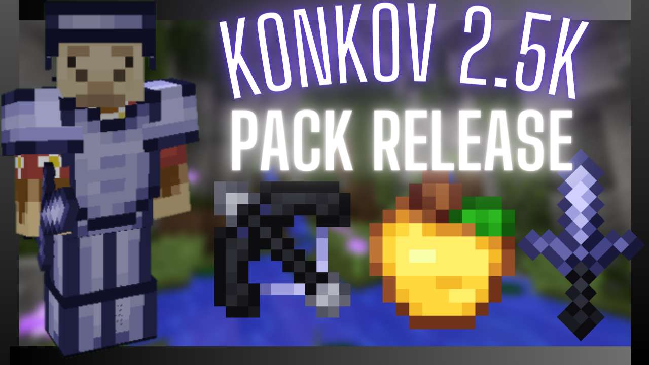 Konkov 2.5K Pack INDIGO 16x by Konkov on PvPRP